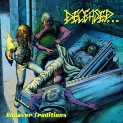 Deceased : Cadaver Traditions